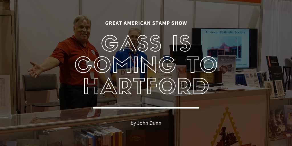 Great American Stamp Show: GASS is coming to Hartford